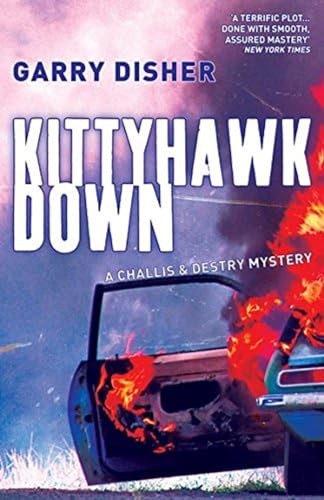 Kittyhawk Down: The Second Challis and Destry Mystery von Bitter Lemon Press